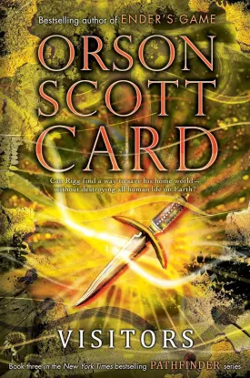 Visitors (Pathfinder Trilogy) Paperback  November 3, 2015